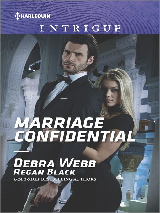 Title details for Marriage Confidential by Debra Webb - Available